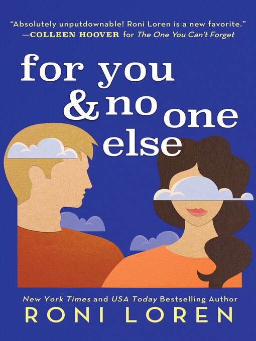 Title details for For You & No One Else by Roni Loren - Available